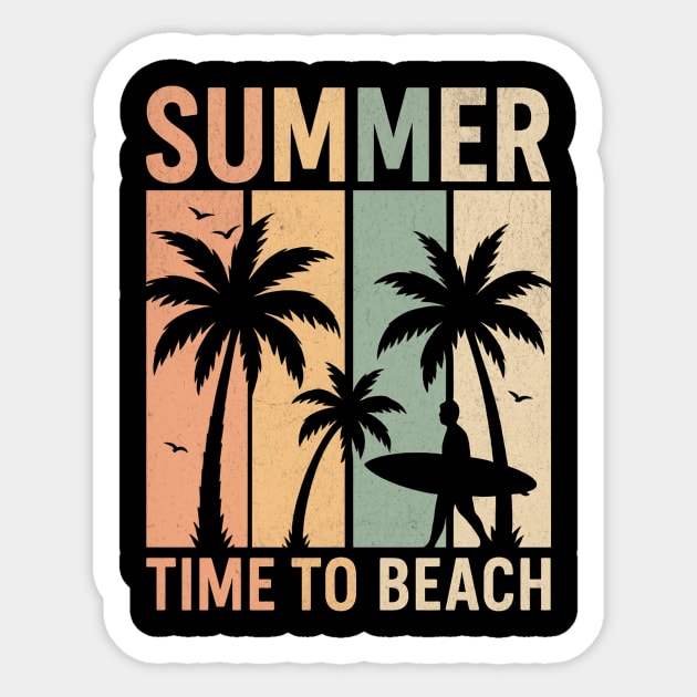 Summer Time to Beach Surf Design Sticker by Designed By Marty